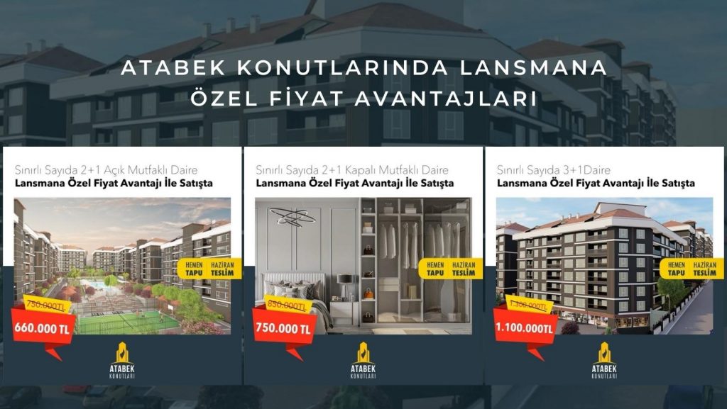 Atabek Konutları Lansmana Özel Fiyat Avantajı ile Satışta